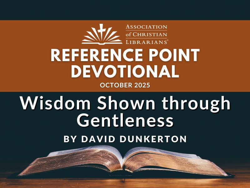 “Who is wise and understanding among you? By his good conduct let him show his works in the meekness of wisdom.” (James 3:13 ESV)
